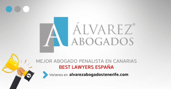 Mejor Abogado Penalista Canarias