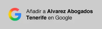 Añadir Alvarez Abogados Tenerife como fuente preferida en Google
